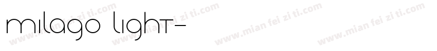 Milago Light字体转换